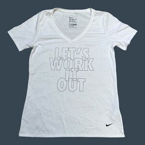 Nike M White Dri-Fit Tee "Lets Work It Out" Athletic Cut V Neck Womens Gym Shirt